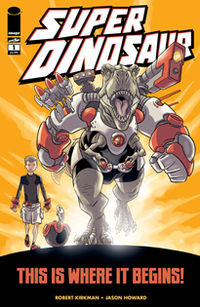 Super Dinosaur #1 Cover