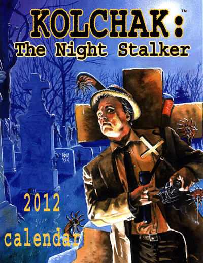 Kolchak The Night Stalker 2012 Calender Cover