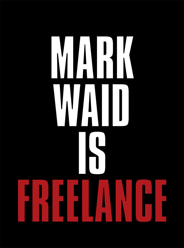 Mark Waid Is Freelance