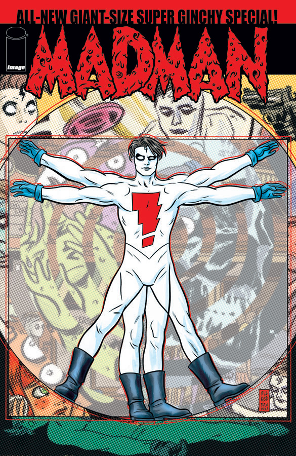 Madman All-New Giant-Size Super Ginchy Special One Shot Madman All-New Giant-Size Super Ginchy Special One Shot Cover