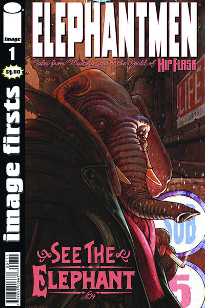 Image Firsts: Elephantmen #1 Richard Starkings 