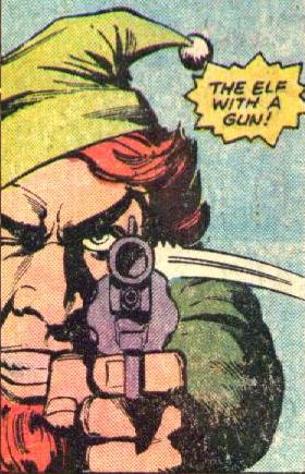 The Elf with a Gun from The Defenders randomly killing with a gun.