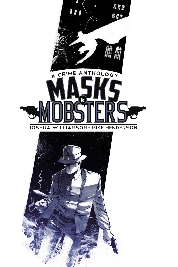 Masks & Mobsters #1 Cover