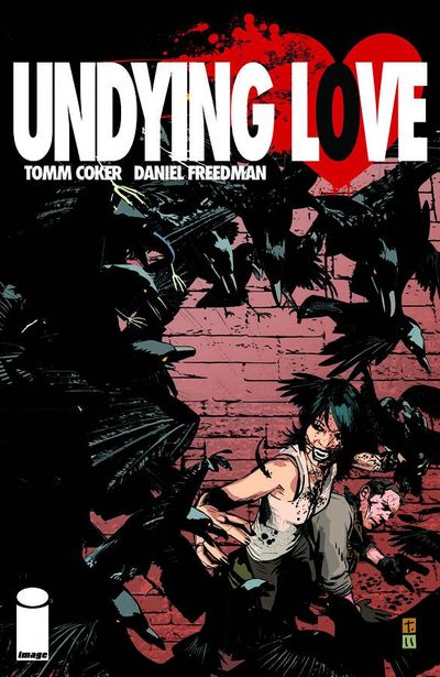 Image: Undying Love #4 by Tomm Coker and Daniel Freedman